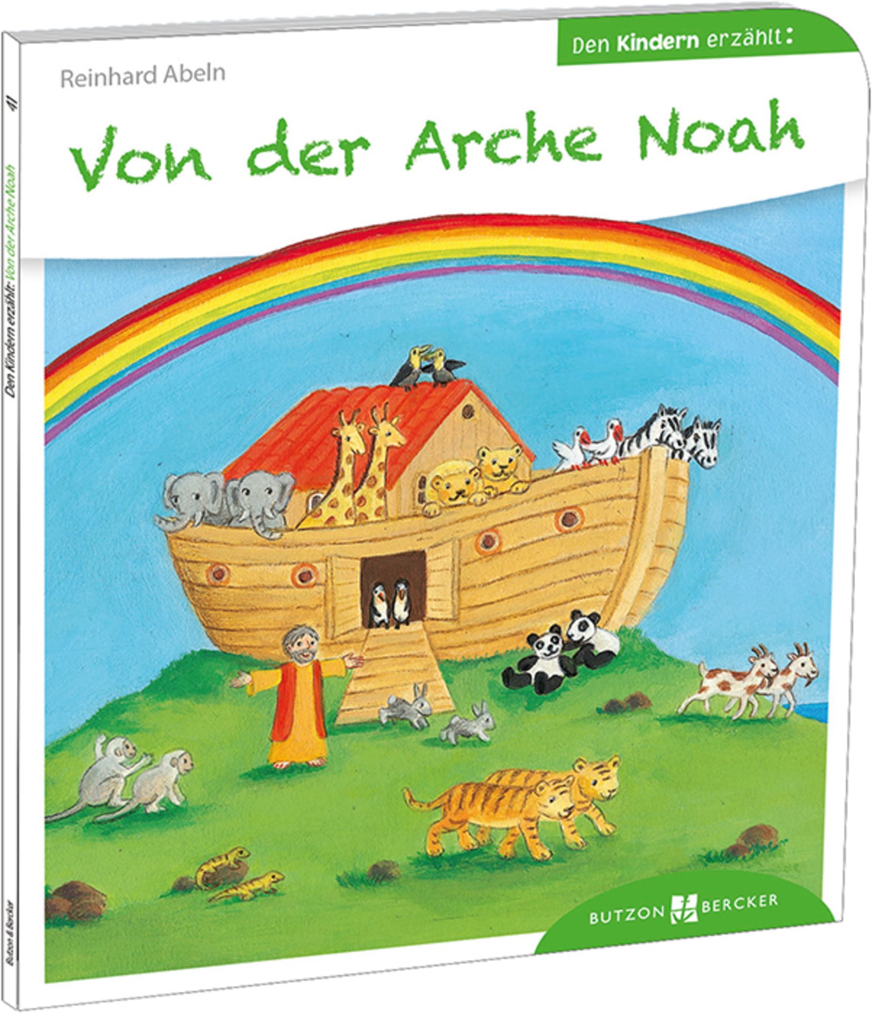 Von der Arche Noah den Kindern erz hlt von Reinhard Abeln