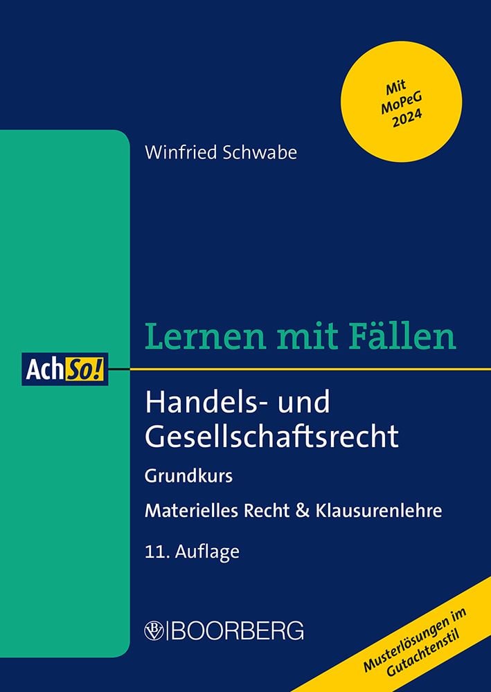 Skript Handels Und Gesellschaftsrecht 'Handels- und Gesellschaftsrecht' von 'Winfried Schwabe' - Buch - '978