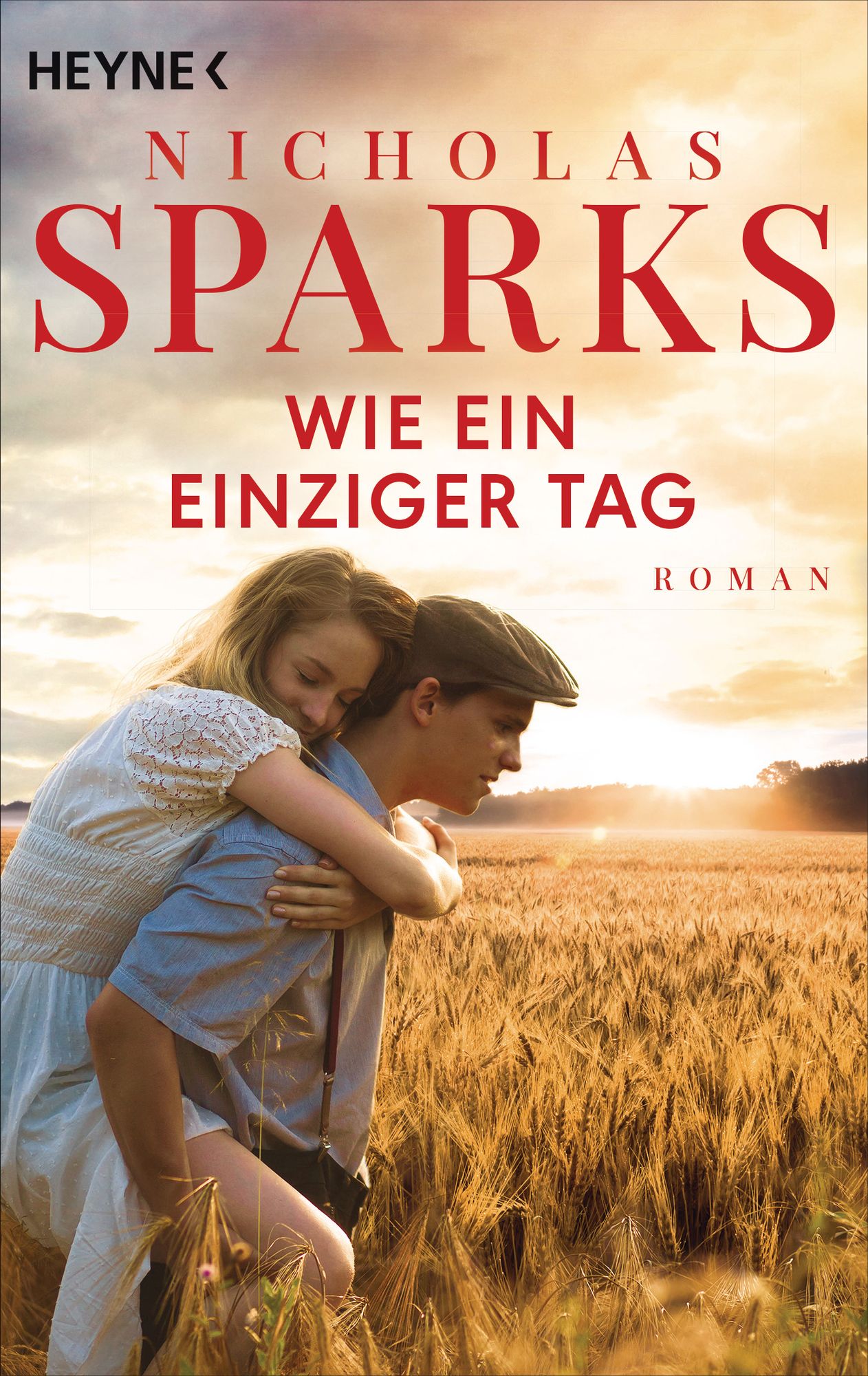 Wie ein einziger Tag von Nicholas Sparks - Buch - 978-3-453-42596-5