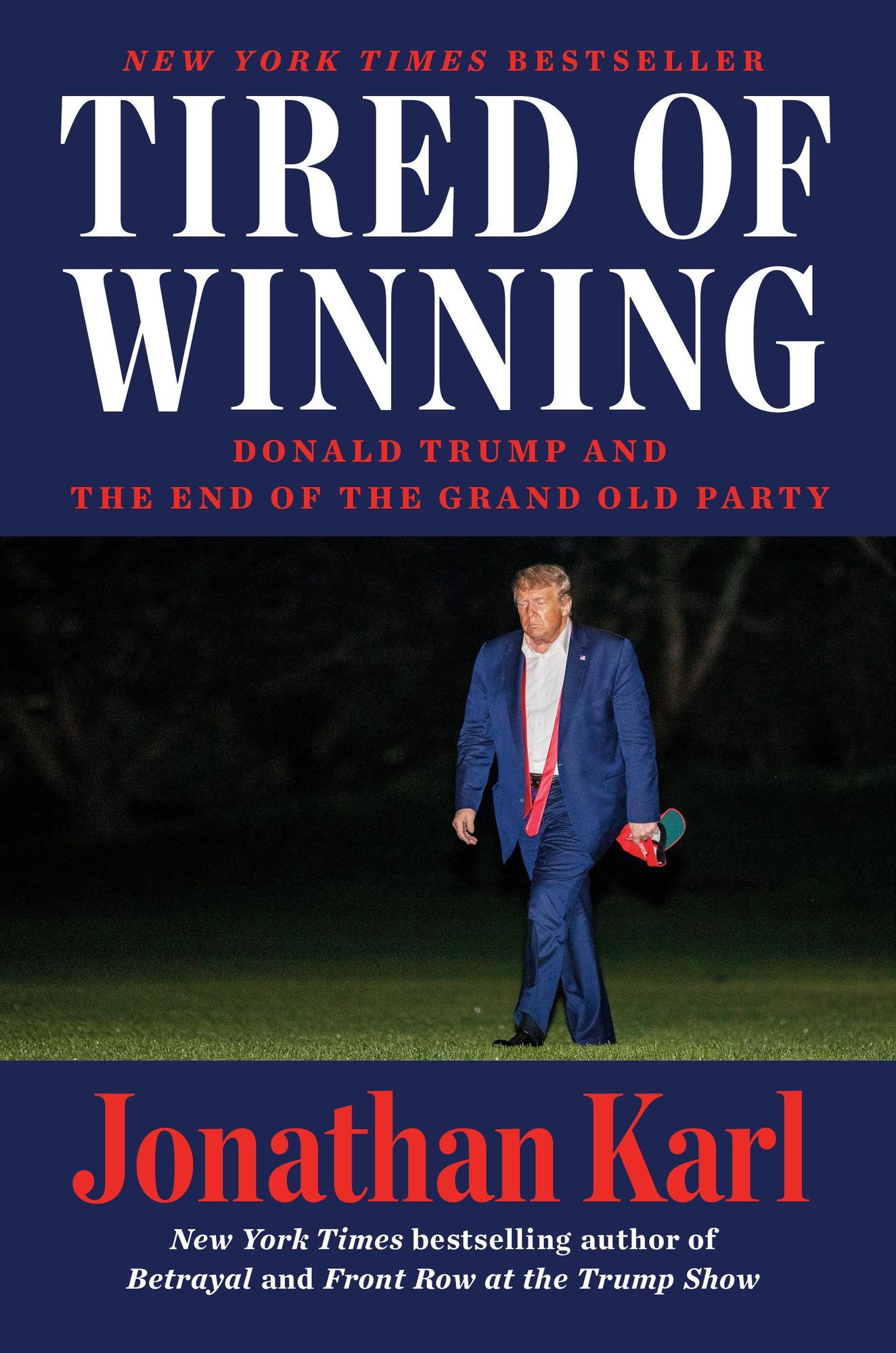 Tired of Winning von Jonathan Karl Gebundene Ausgabe 978