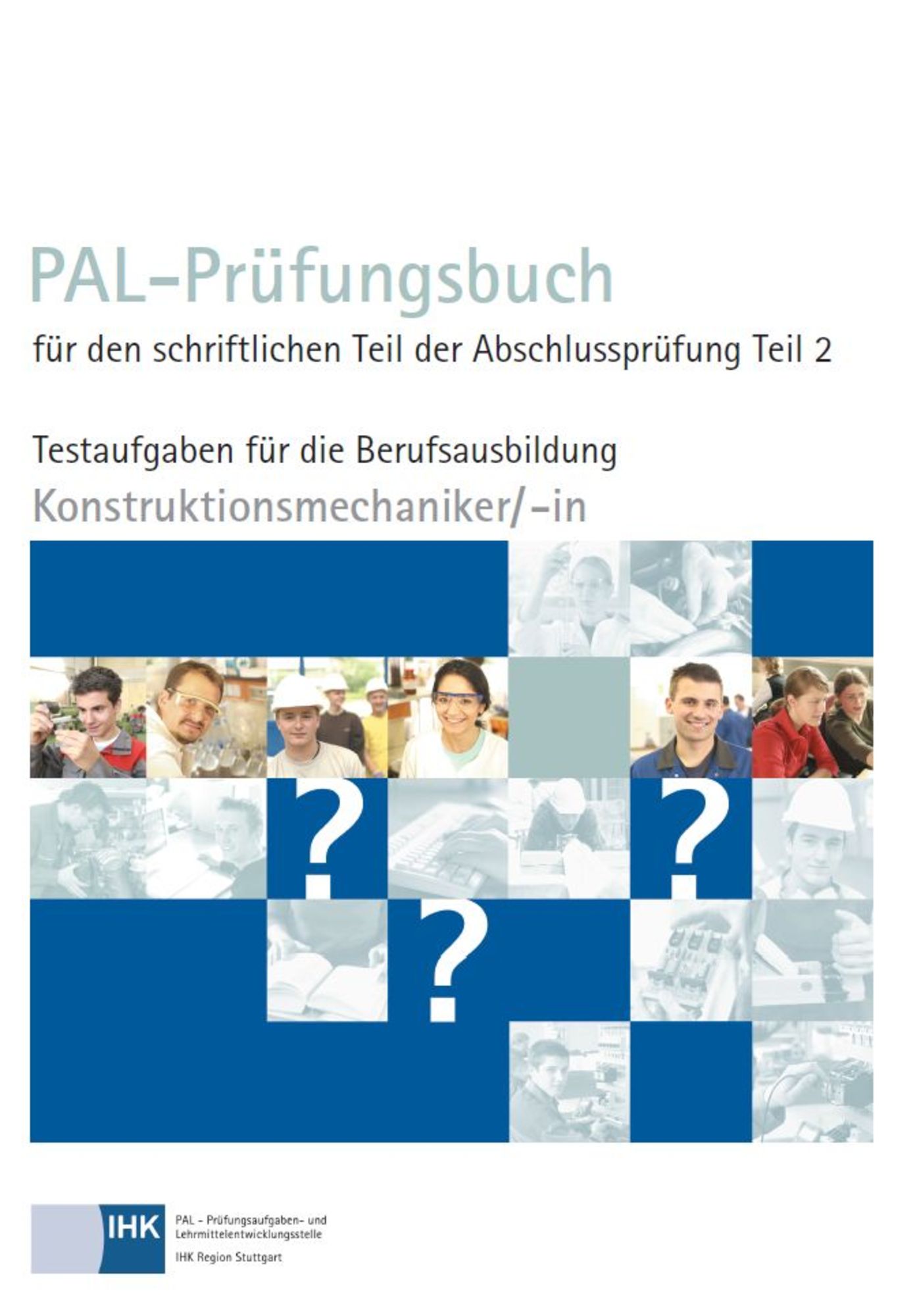 PALPrüfungsbuch für den schriftlichen Teil der Abschlussprüfung Teil 2