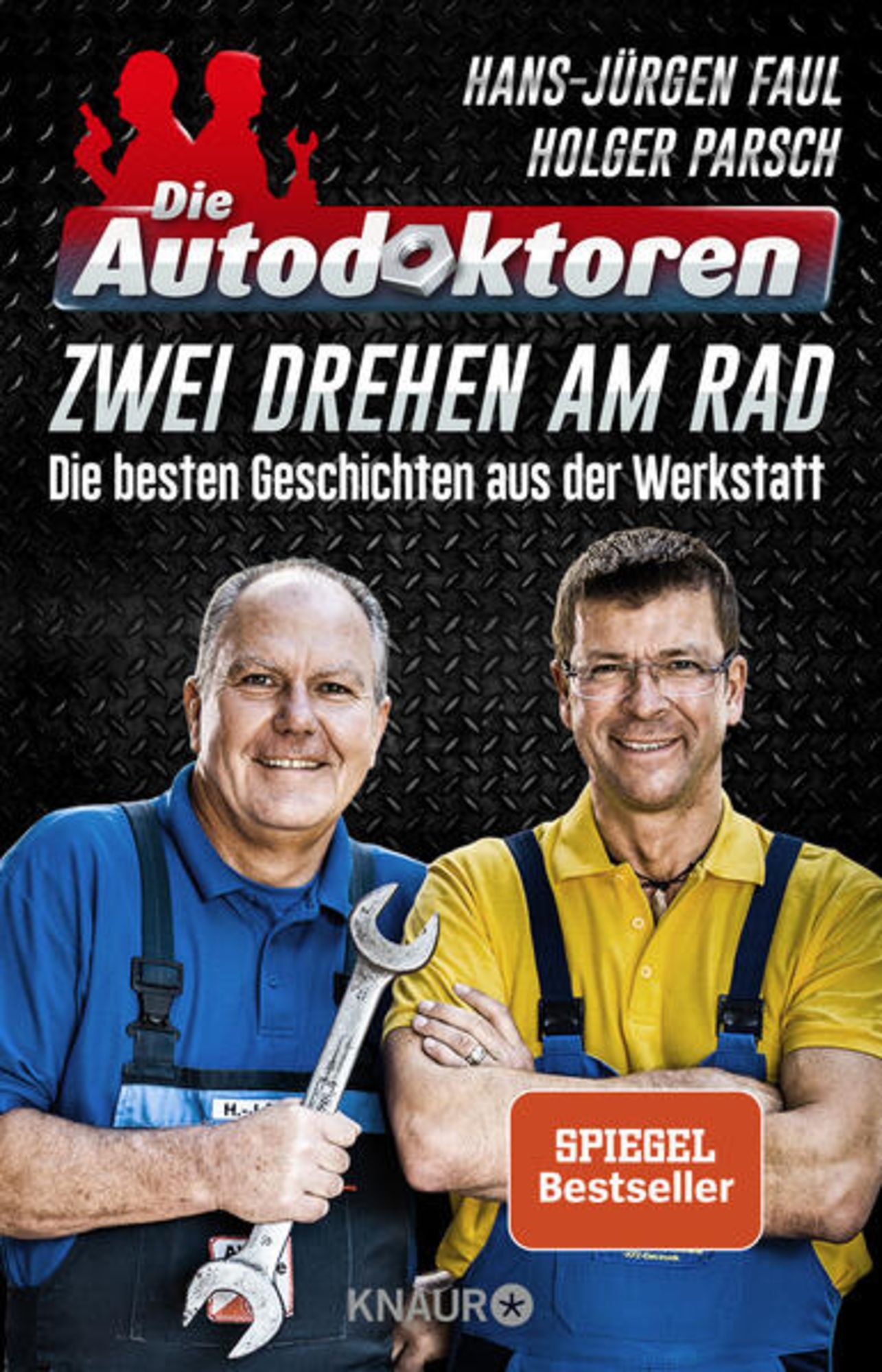 Die Autodoktoren - Zwei drehen am Rad' von 'Hans-Jürgen Faul