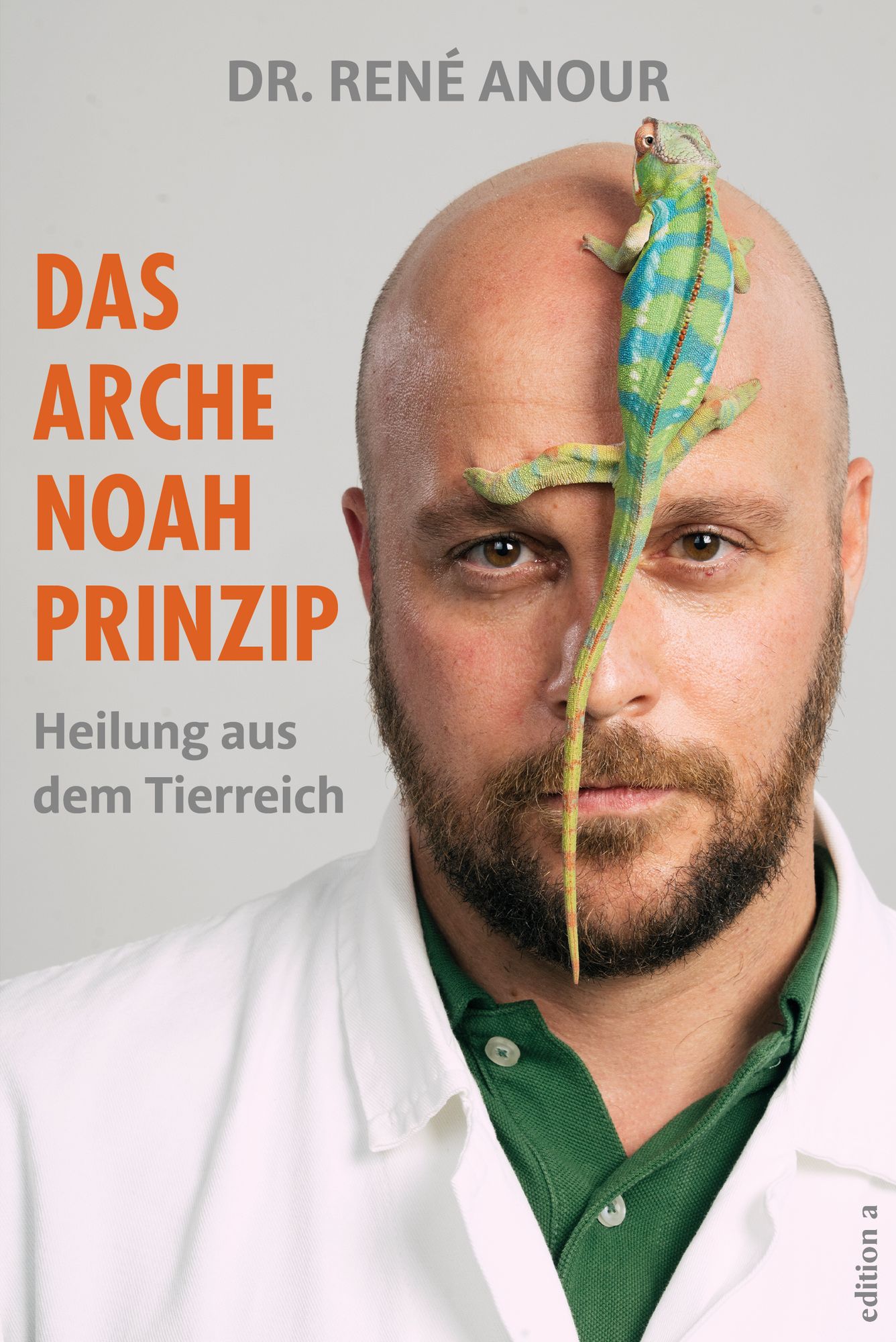 Das Arche Noah Prinzip von Ren Anour Buch 978 3 99001 565 0