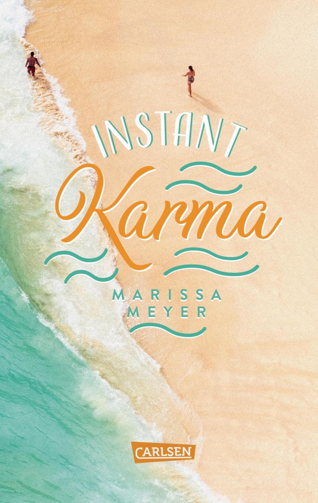 'Instant Karma' von 'Marissa Meyer' eBook
