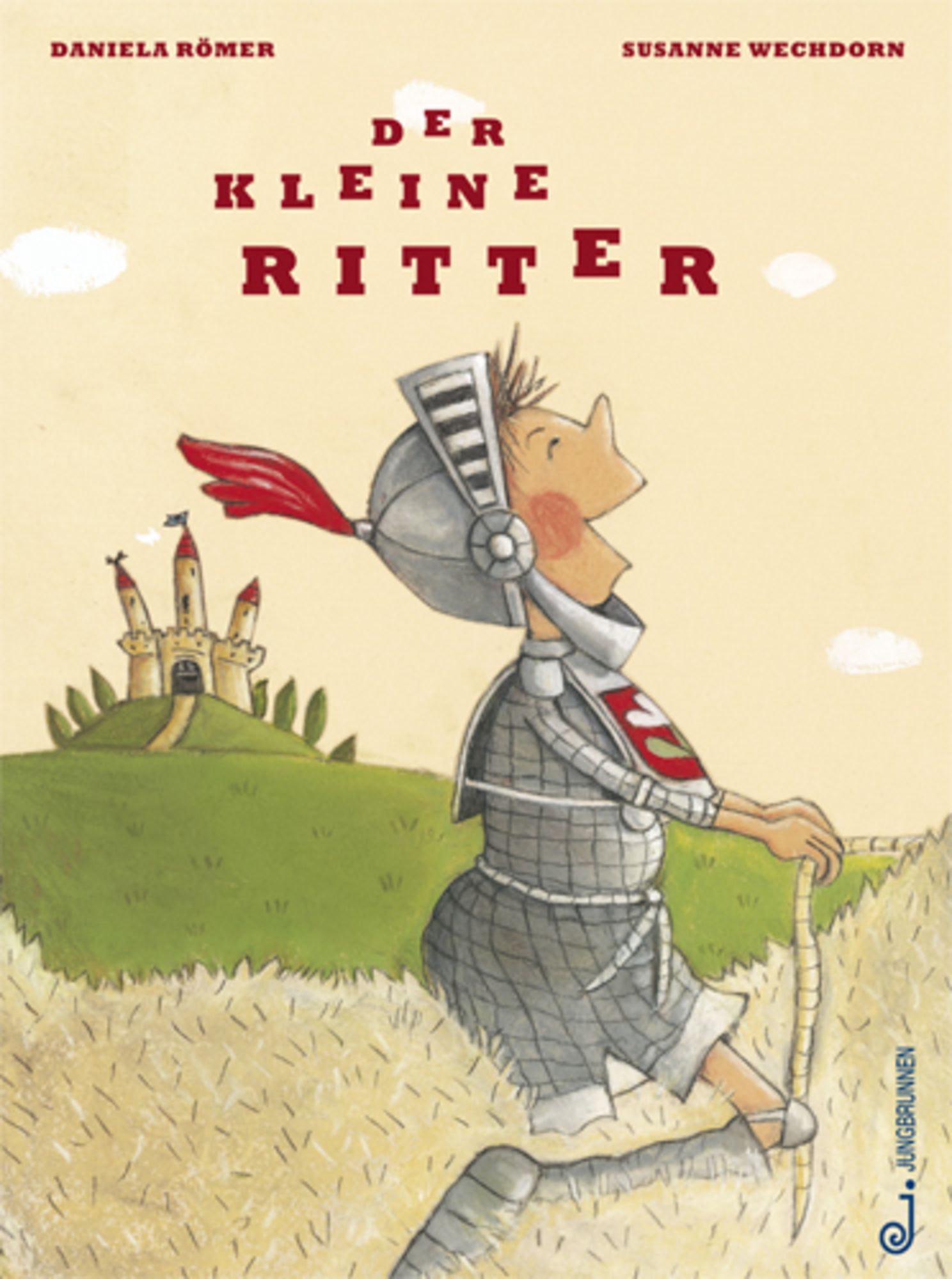 Der kleine Ritter' von 'Daniela Römer' - Buch - '978-3-7026-5789-5