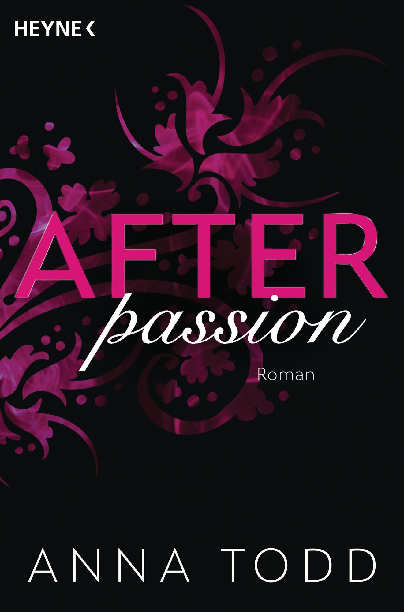 After passion von Anna Todd - Buch Foto