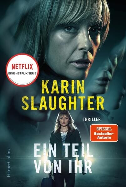 Karin Slaughter Ein Teil Von Ihr Englisch
