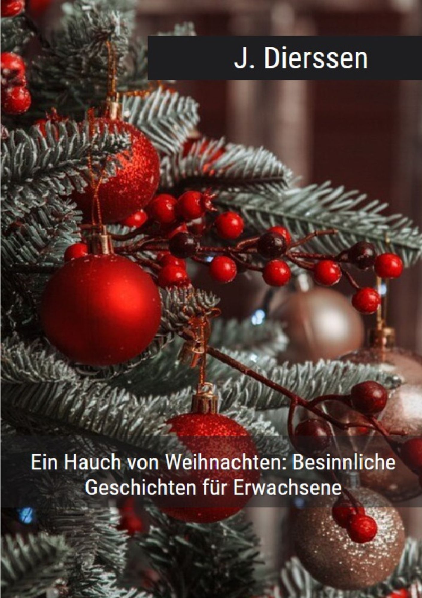 "Ein Hauch von Weihnachten 30 besinnliche Geschichten für Erwachsene" online kaufen