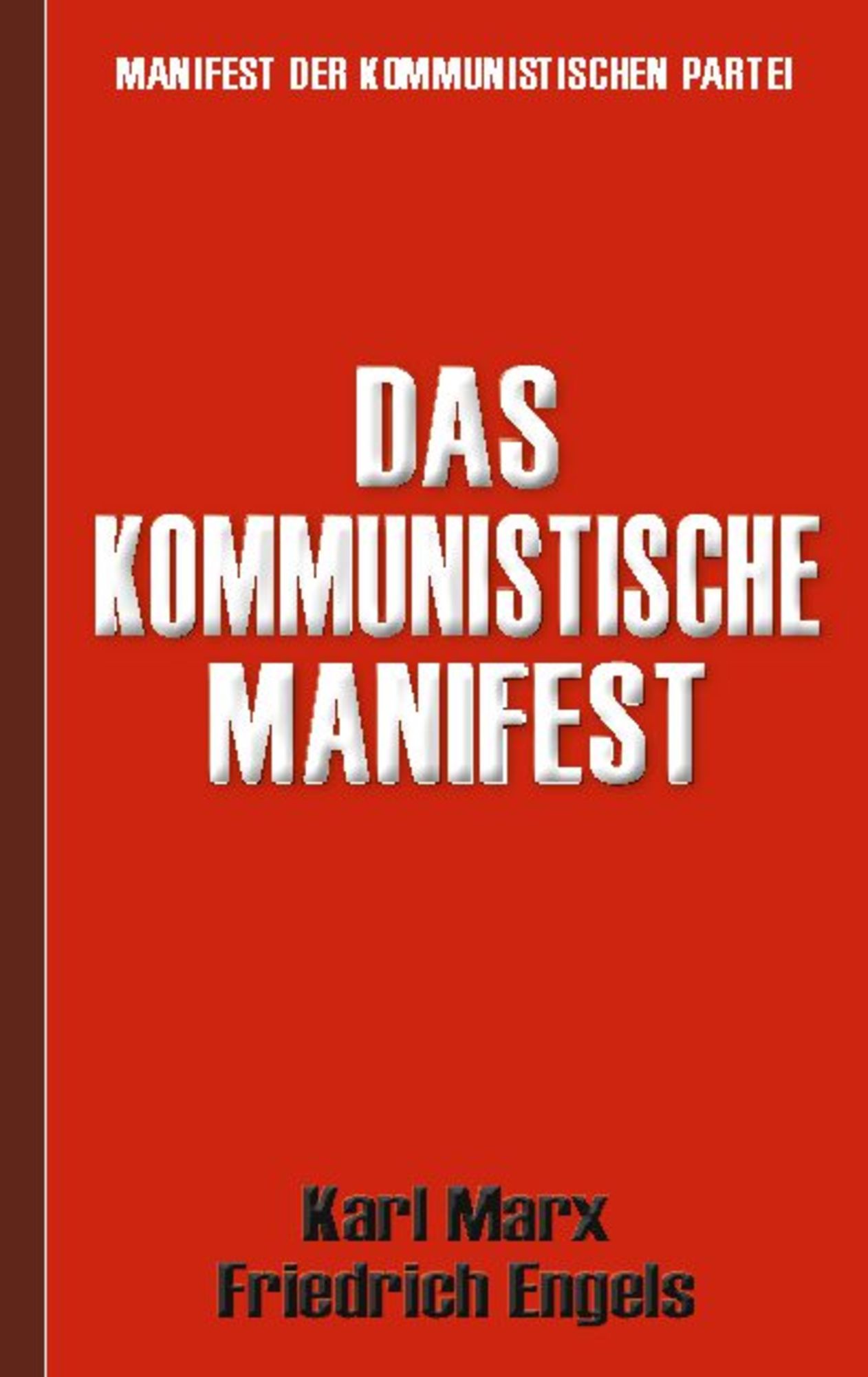 Erstausgabe Des Kommunistischen Manifests