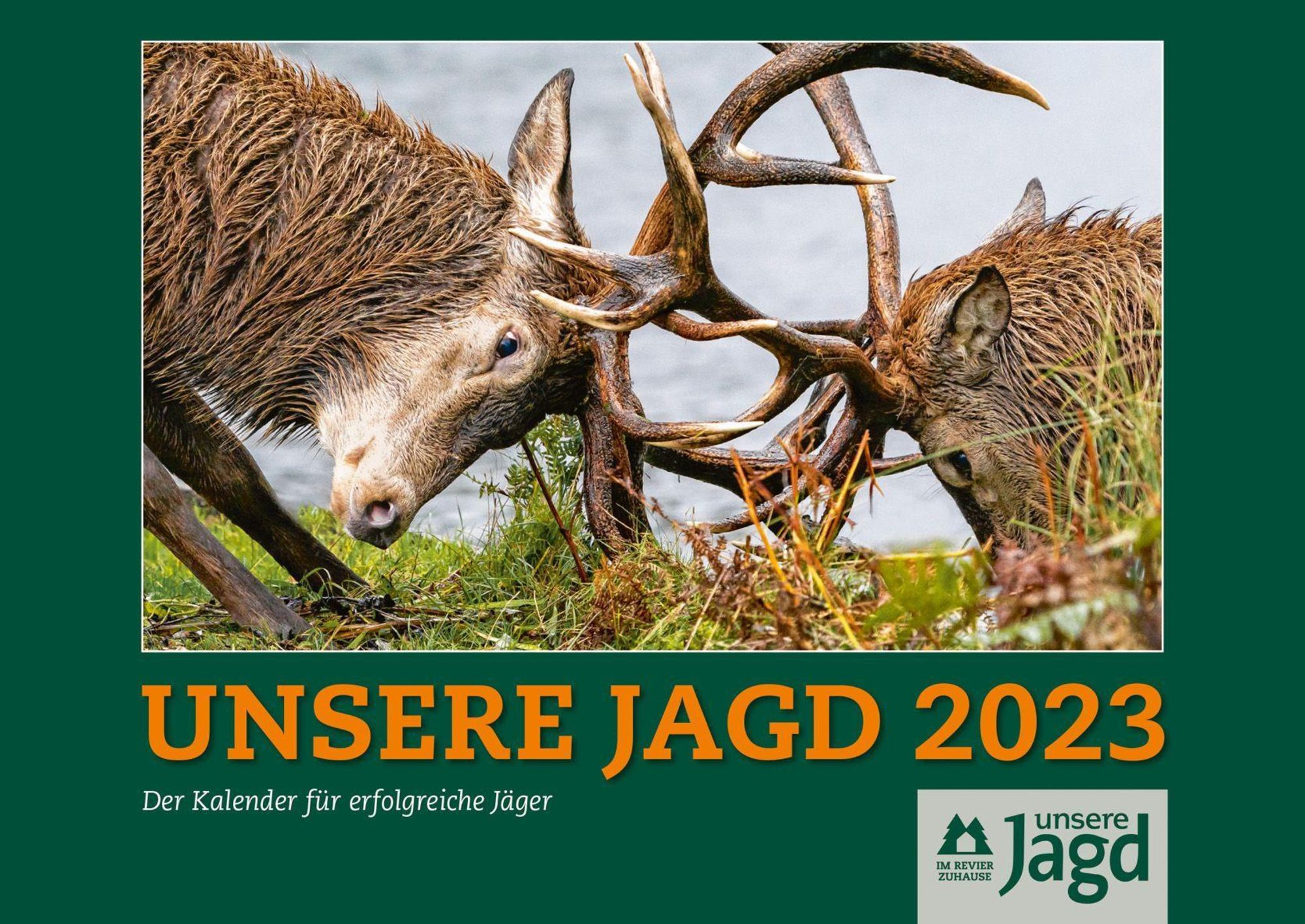 Wandkalender UNSERE JAGD 2023 - Wandkalender  Thalia