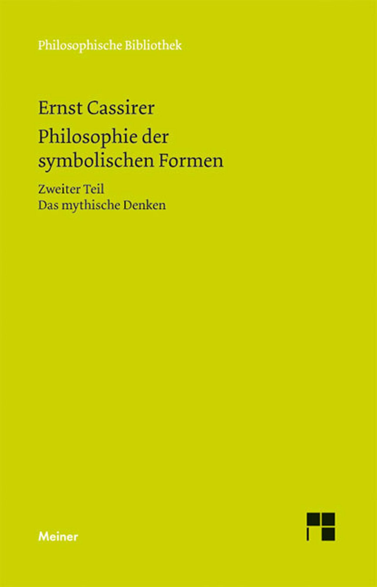 Philosophie der symbolischen Formen. Zweiter Teil