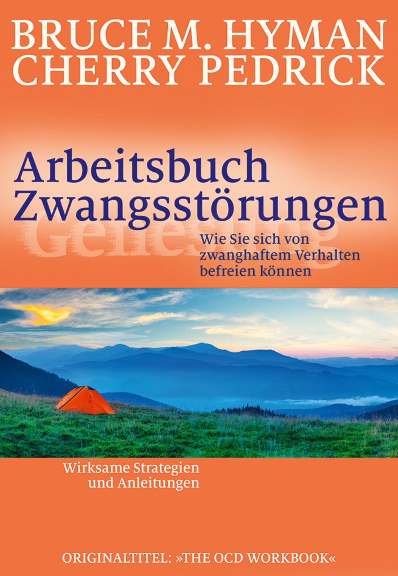 Arbeitsbuch Zwangsstörungen von Bruce M. Hyman - Buch -  978-3-944476-01-8