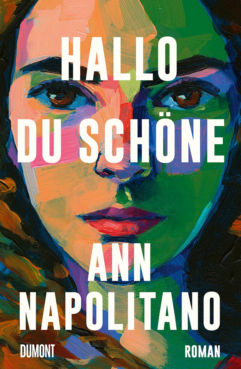 Hallo, du Schöne von Ann Napolitano Buch Thalia