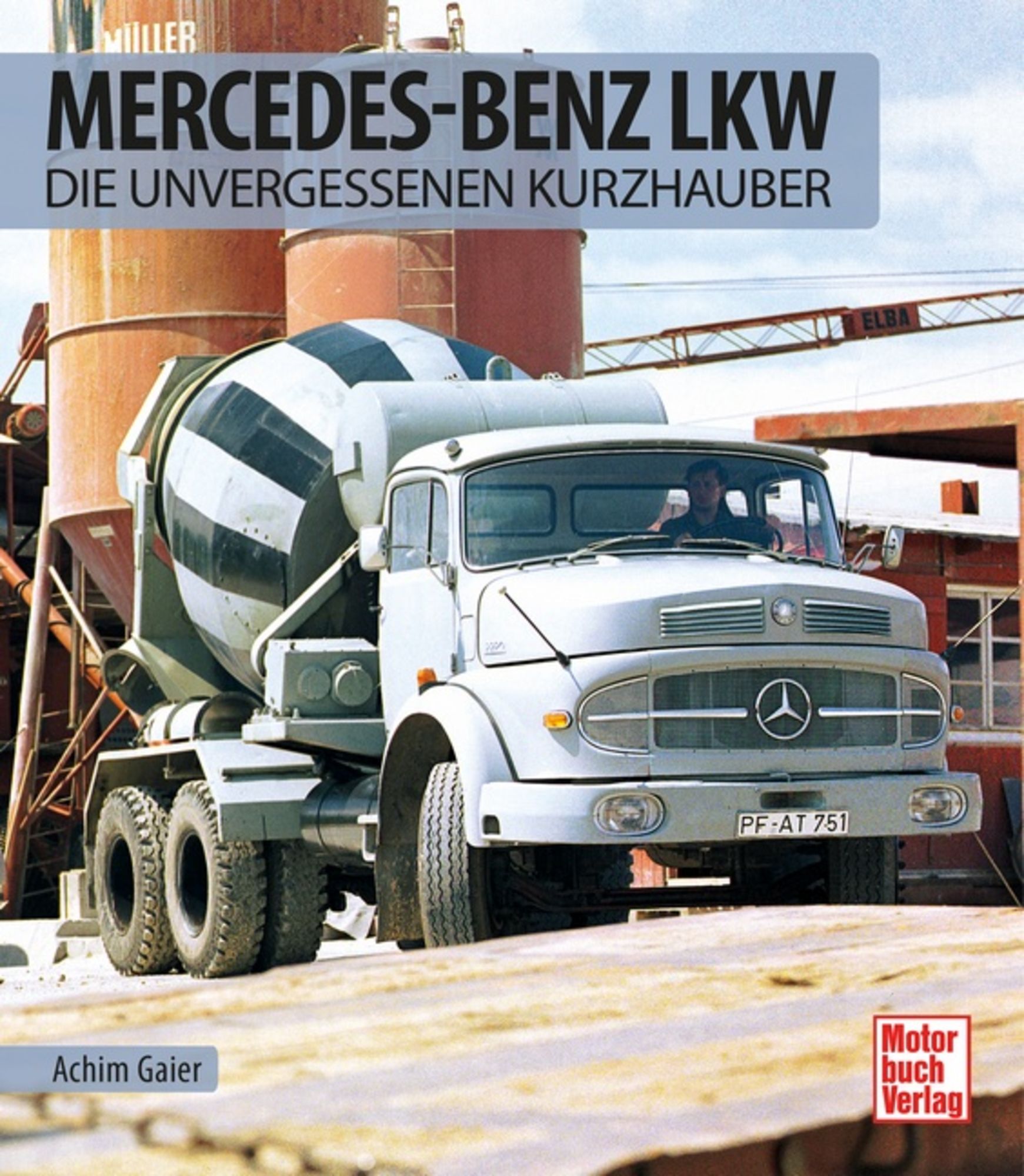 洋書 MERCEDES BENZ LASTWAGEN und OMNIBUSSE 洋書 MERCEDES BENZ LASTWAGEN und OMNIBUSSE Mercedes-Benz