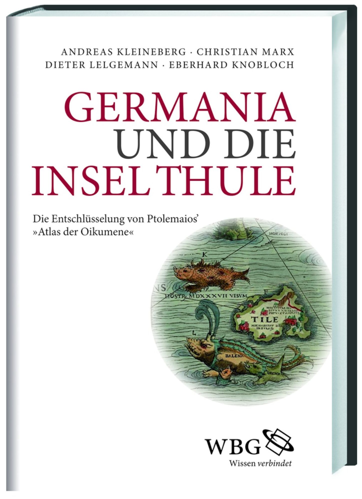 Germania und die Insel Thule von Andreas Kleineberg Buch