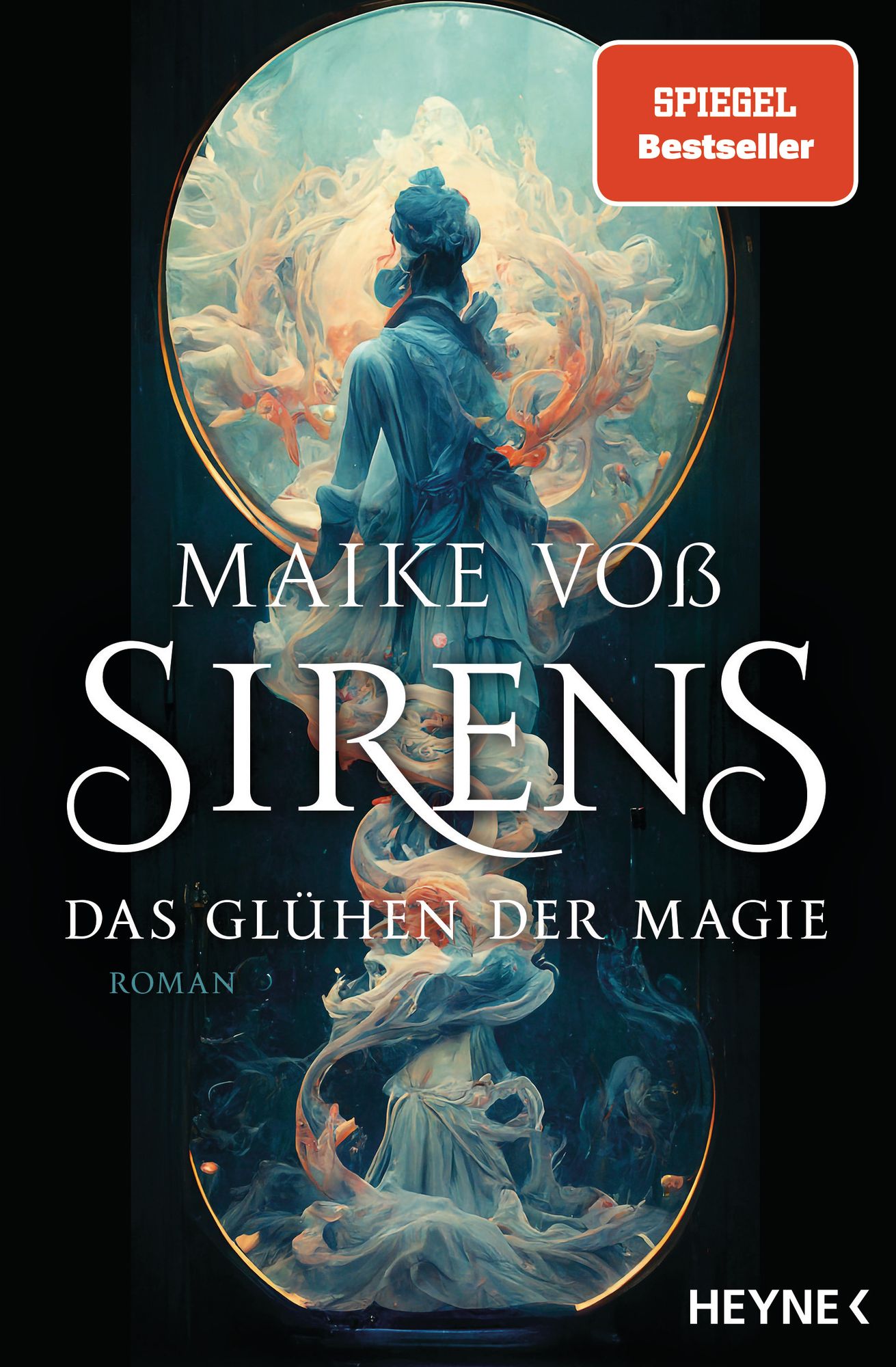 Sirens – Das Glühen der Magie' von 'Maike Voss' - Buch -  '978-3-453-32270-7
