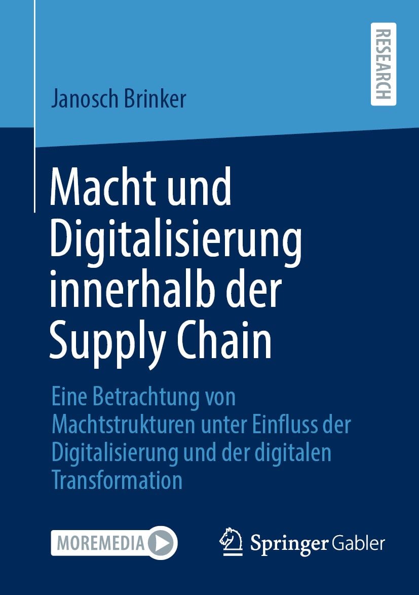 'Macht und Digitalisierung innerhalb der Supply Chain' von 'Janosch ...