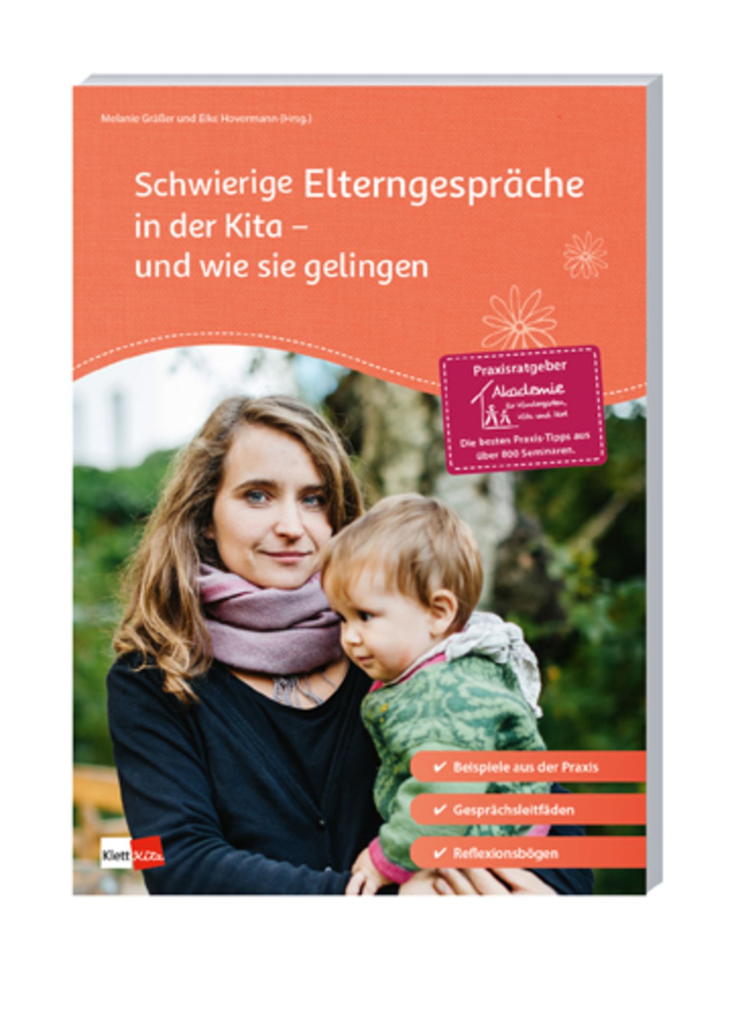 Schwierige Elterngespräche in der Kita - und wie sie gelingen von Daniela  Sauermann - Buch - 978-3-96046-078-7