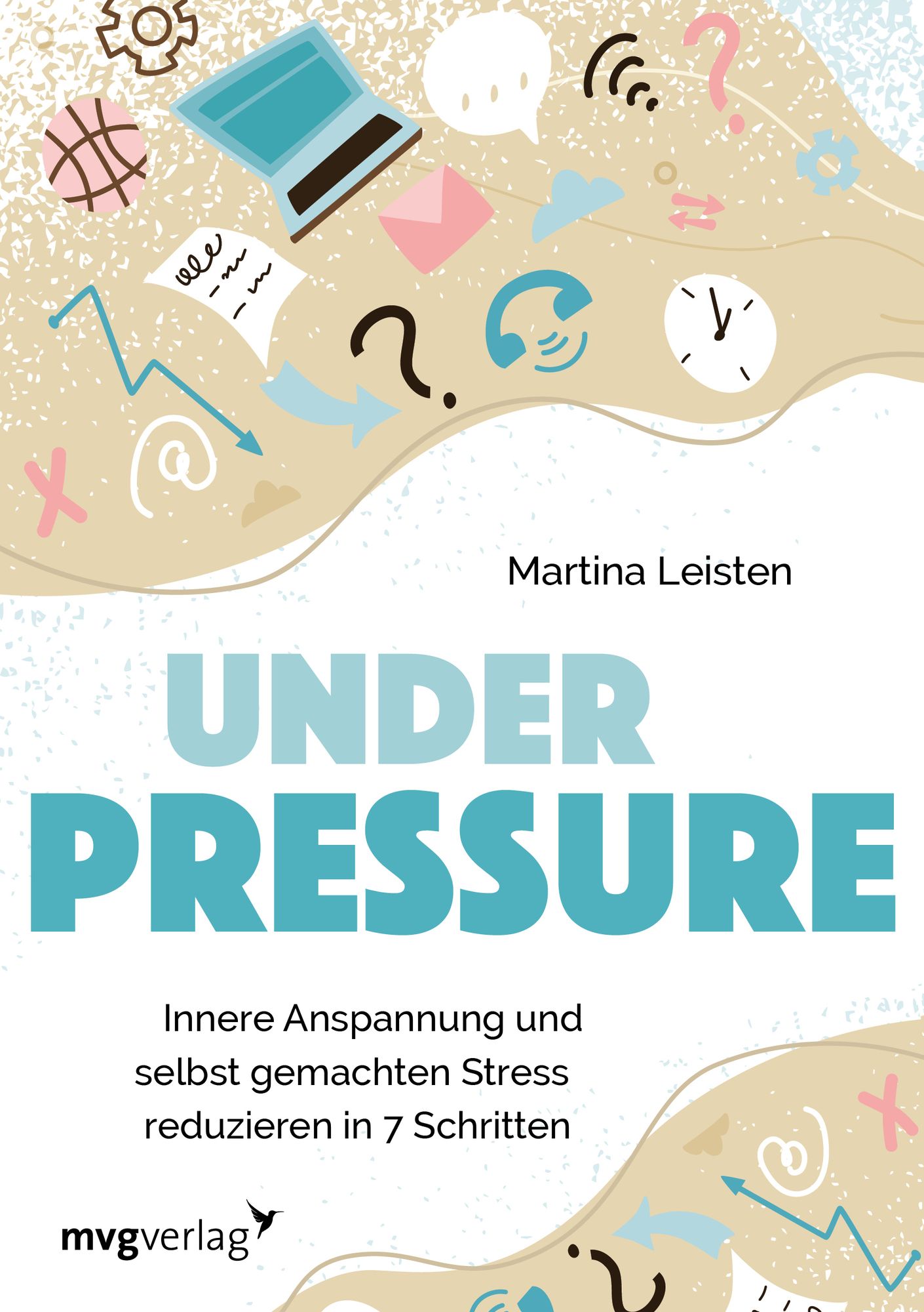 Under Pressure' von 'Martina Leisten' - Buch - '978-3-7474-0356-3