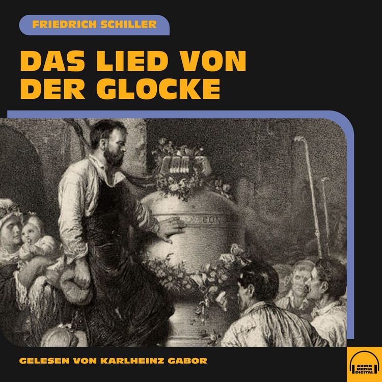 Produktbild: Das Lied von der Glocke