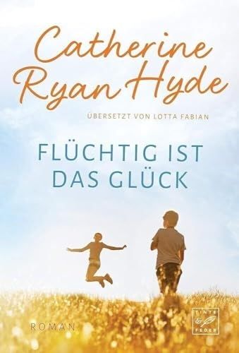 Produktbild: Fl&uuml;chtig ist das Gl&uuml;ck