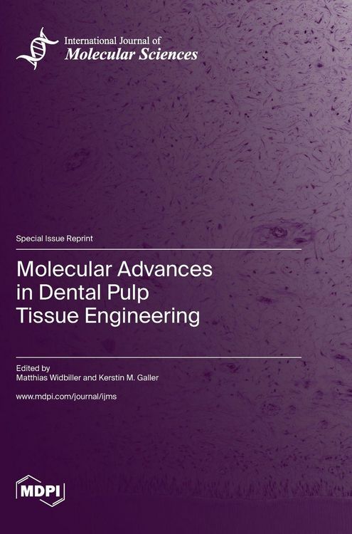 Produktbild: Molecular Advances in Dental Pulp Tissue Engineering