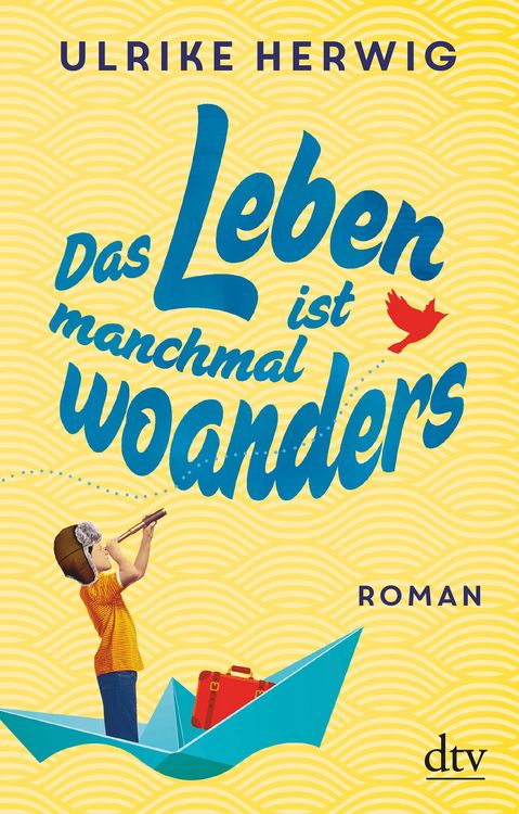 Produktbild: Das Leben ist manchmal woanders