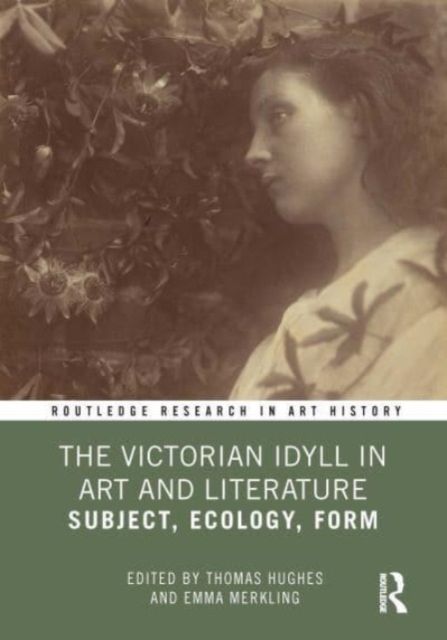 Produktbild: The Victorian Idyll in Art and Literature