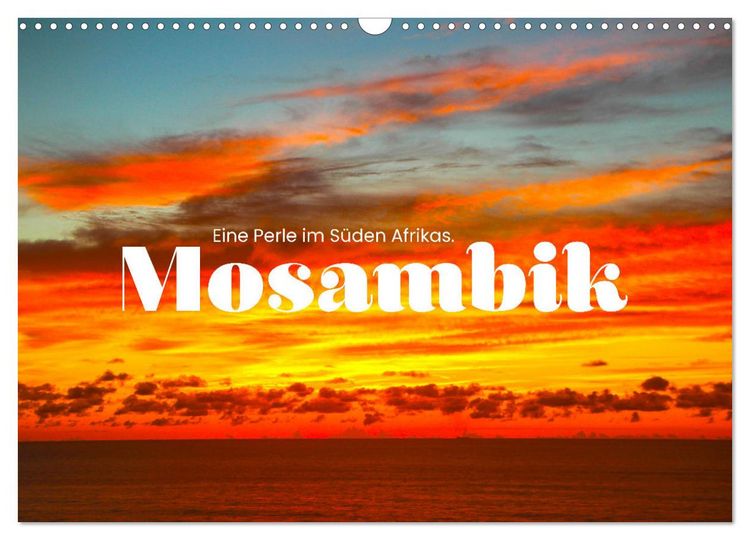 Produktbild: Mosambik - Eine Perle im S&uuml;den Afrikas. (Wandkalender 2026 DIN A3 quer), CALVENDO Monatskalender