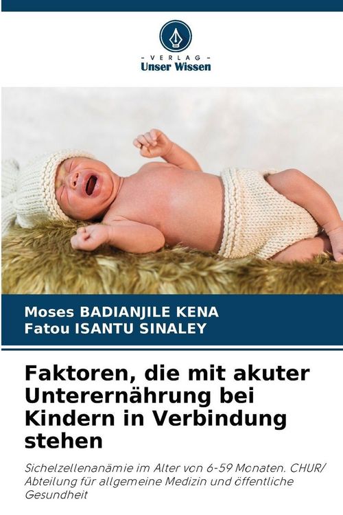 Produktbild: Faktoren, die mit akuter Unterern&auml;hrung bei Kindern in Verbindung stehen