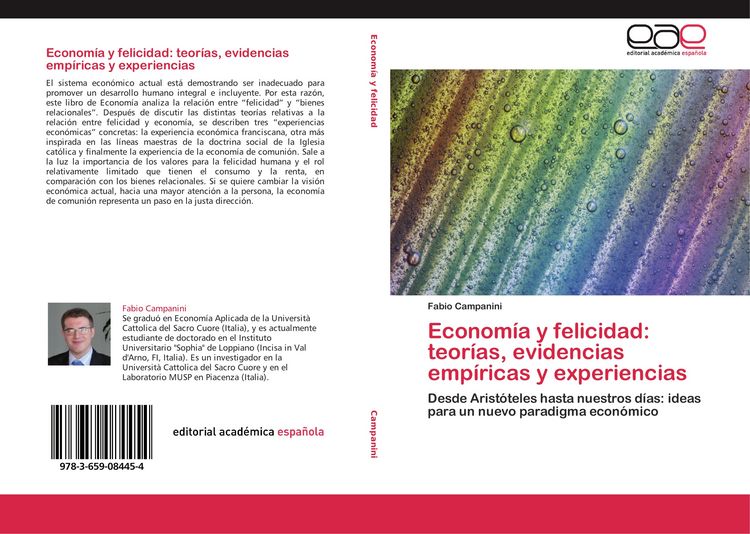 Produktbild: Econom&iacute;a y felicidad: teor&iacute;as, evidencias emp&iacute;ricas y experiencias