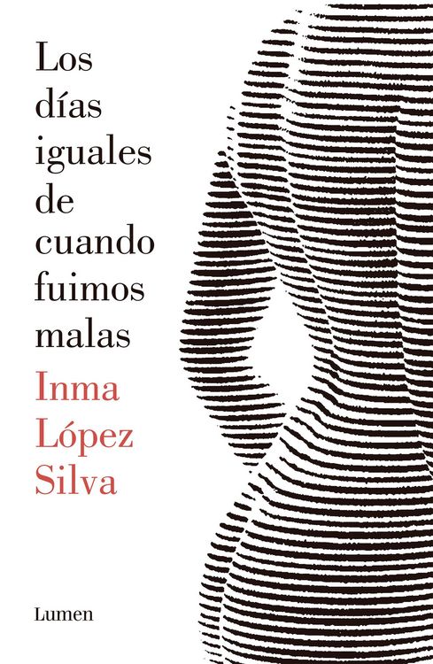 Produktbild: Los d&iacute;as iguales de cuando fuimos malas
