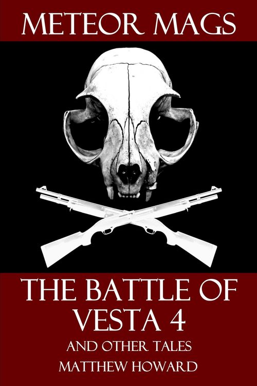 Produktbild: Meteor Mags: The Battle of Vesta 4 and Other Tales