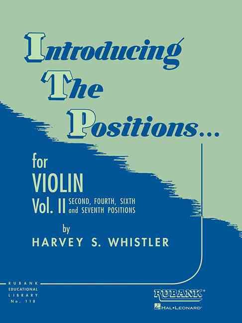 Produktbild: Introducing the Positions for Violin: Volume 2 - Second Fourth Sixth and Seventh Position Beginne