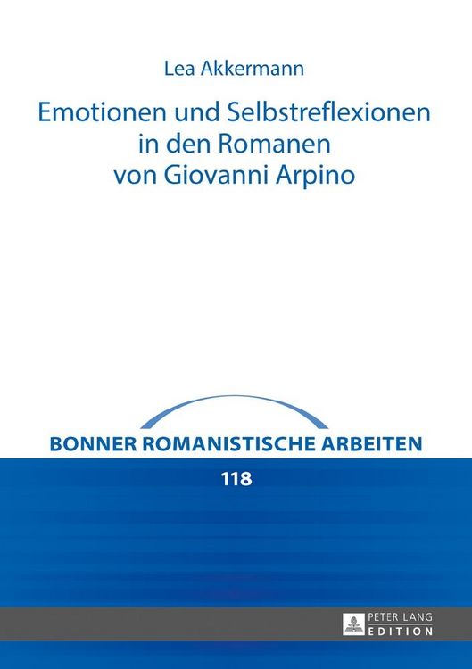 Produktbild: Emotionen und Selbstreflexionen in den Romanen von Giovanni Arpino
