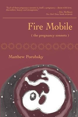 Produktbild: Fire Mobile (the pregnancy sonnets)