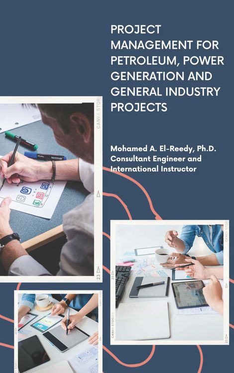 Produktbild: Project Management for Petroleum, Power Generation and General Industry Projects.