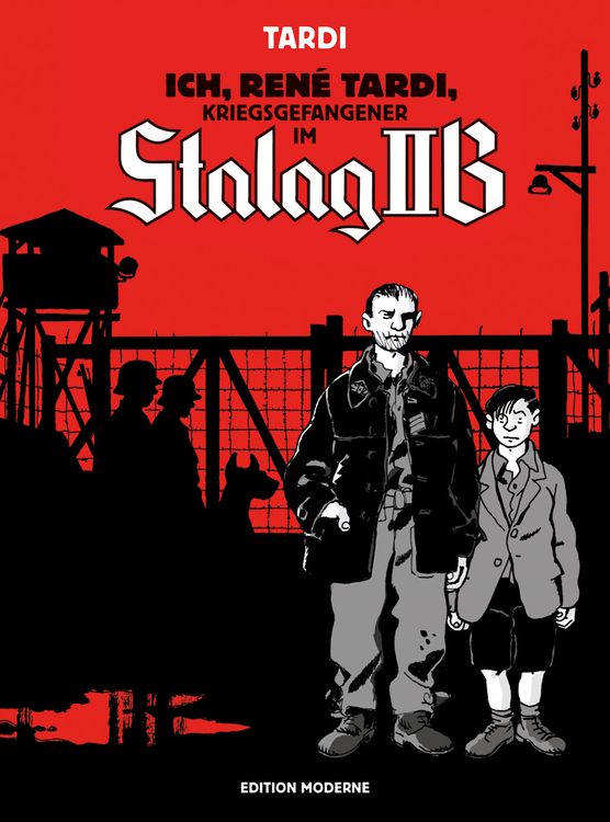 Produktbild: Ich Ren&eacute; Tardi, Kriegsgefangener im Stalag IIB