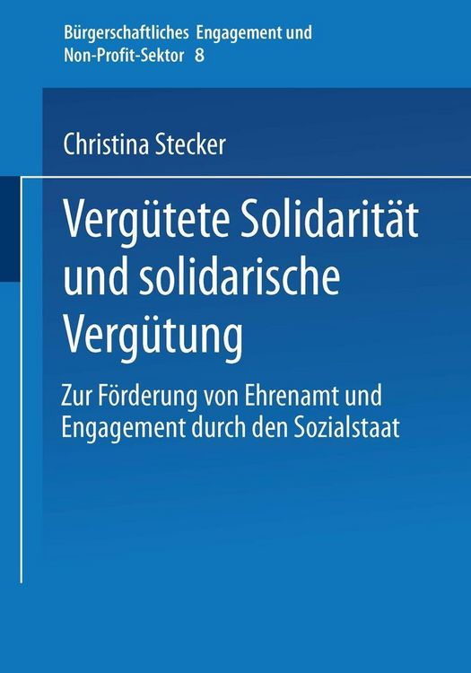 Produktbild: Verg&uuml;tete Solidarit&auml;t und solidarische Verg&uuml;tung