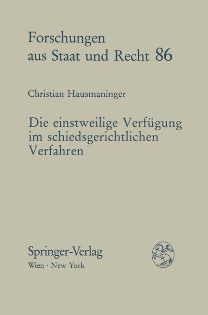 Produktbild: Die einstweilige Verf&uuml;gung im schiedsgerichtlichen Verfahren