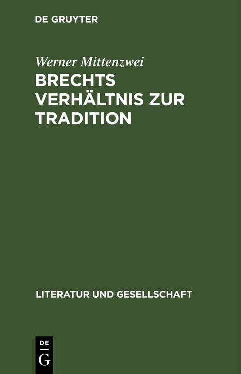 Produktbild: Brechts Verh&auml;ltnis zur Tradition