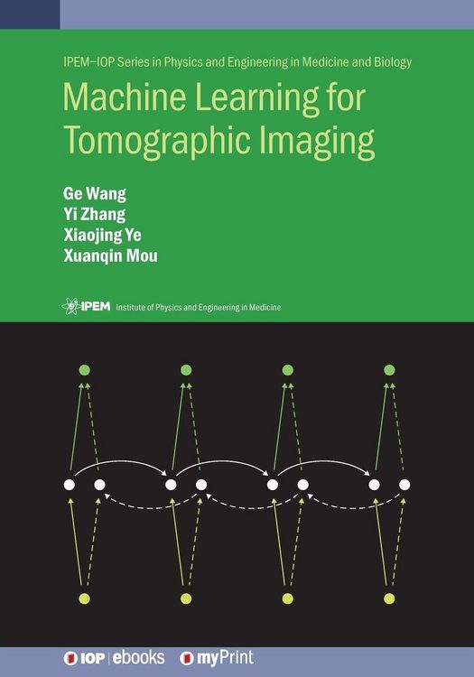 Produktbild: Machine Learning for Tomographic Imaging
