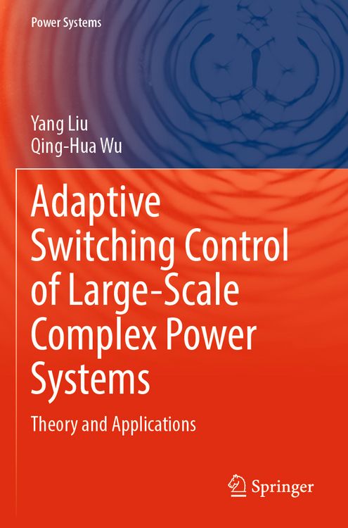 Produktbild: Adaptive Switching Control of Large-Scale Complex Power Systems