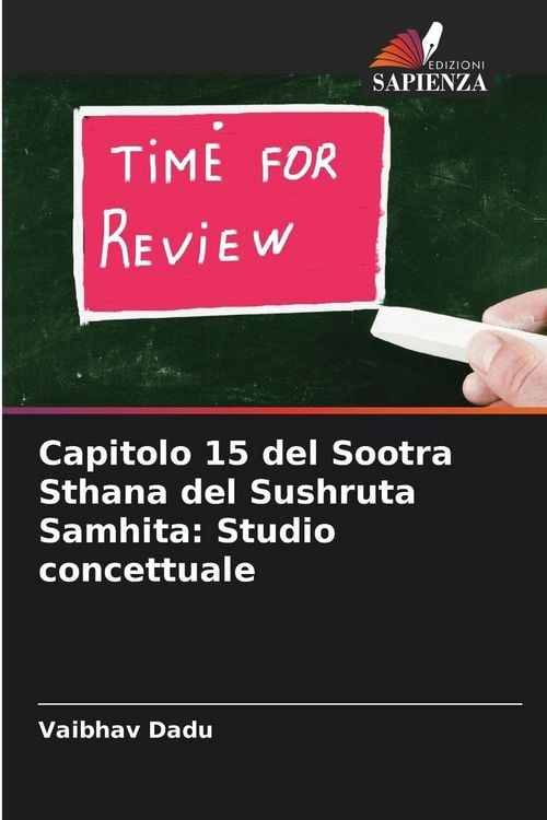 Produktbild: Capitolo 15 del Sootra Sthana del Sushruta Samhita: Studio concettuale
