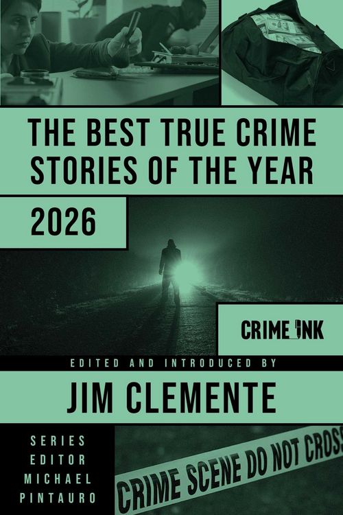 Produktbild: The Best True Crime Stories of the Year 2026
