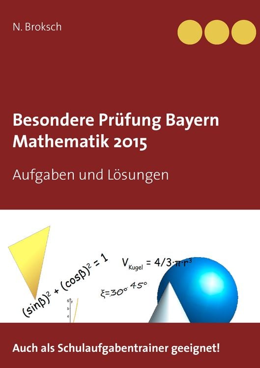 Produktbild: Besondere Pr&uuml;fung Bayern Mathematik 2015
