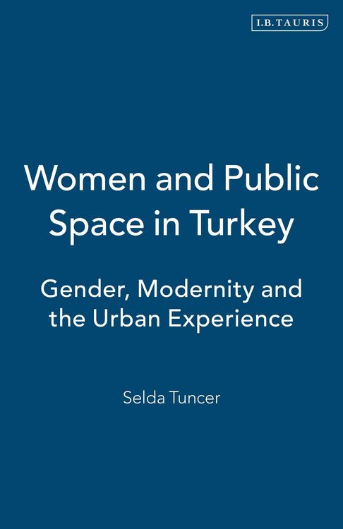 Produktbild: Women and Public Space in Turkey