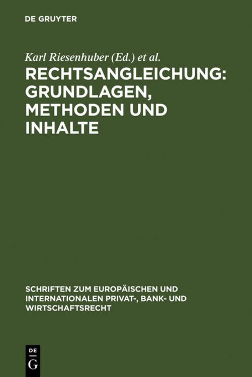Produktbild: Rechtsangleichung: Grundlagen, Methoden und Inhalte