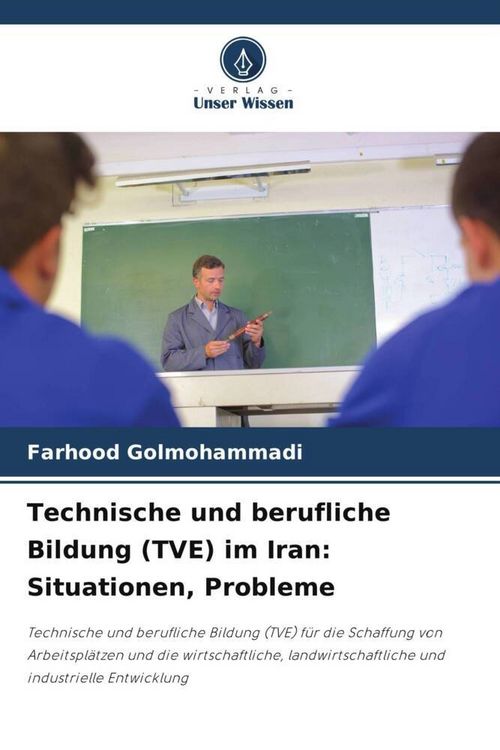 Produktbild: Technische und berufliche Bildung (TVE) im Iran: Situationen, Probleme