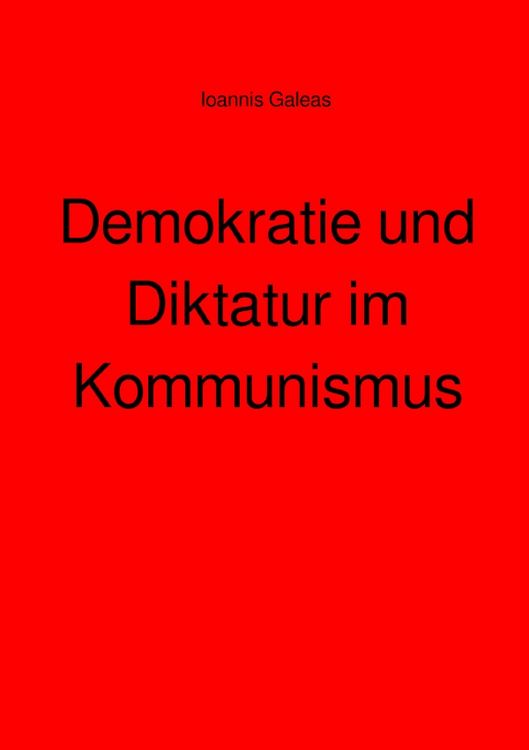 Produktbild: Demokratie und Diktatur im Kommunismus